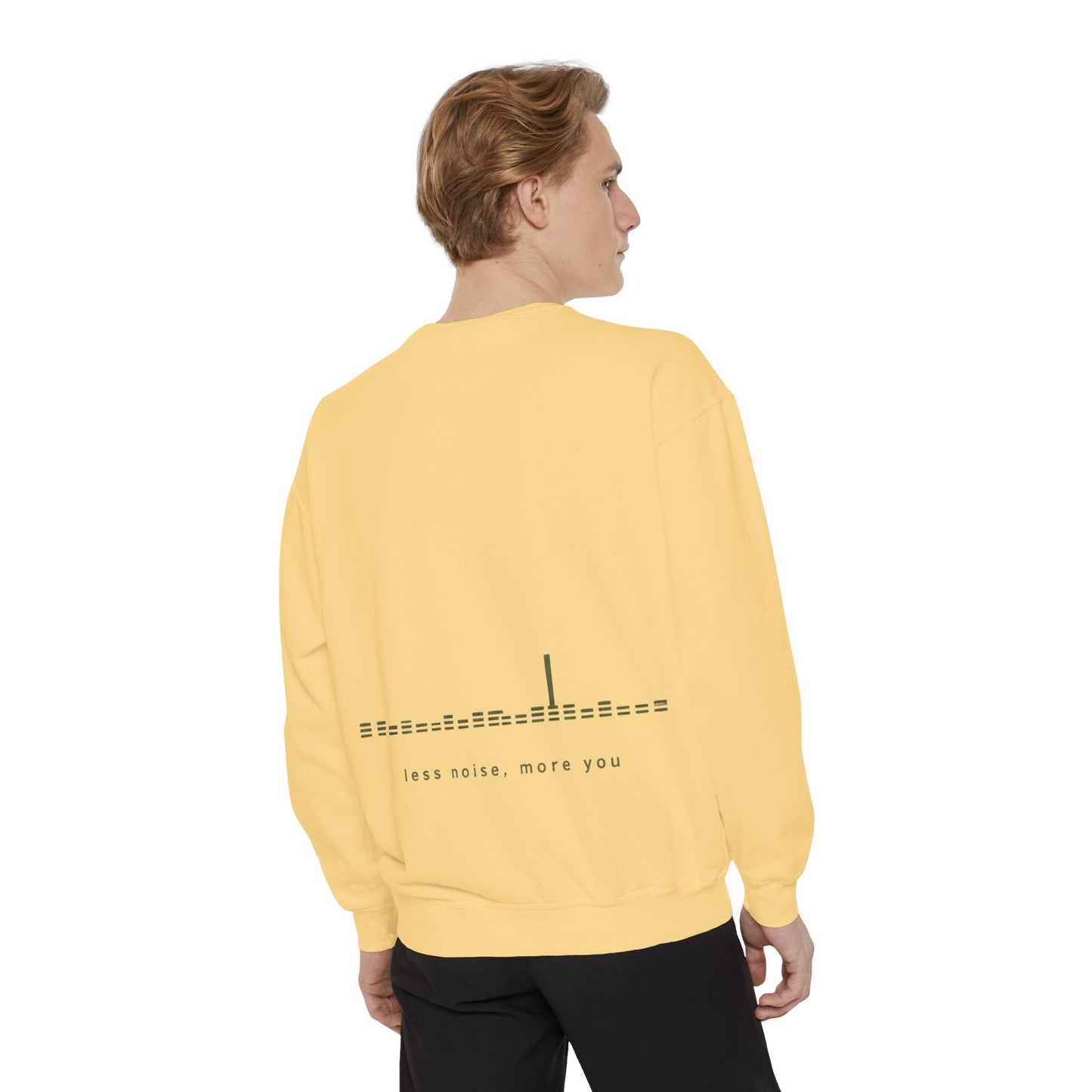 Minimalist 'Less Noise, More You' Sweatshirt