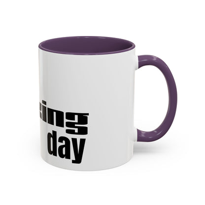 Profanity Morning Coffee Mug — “Another F*cking Day” Accent Mug