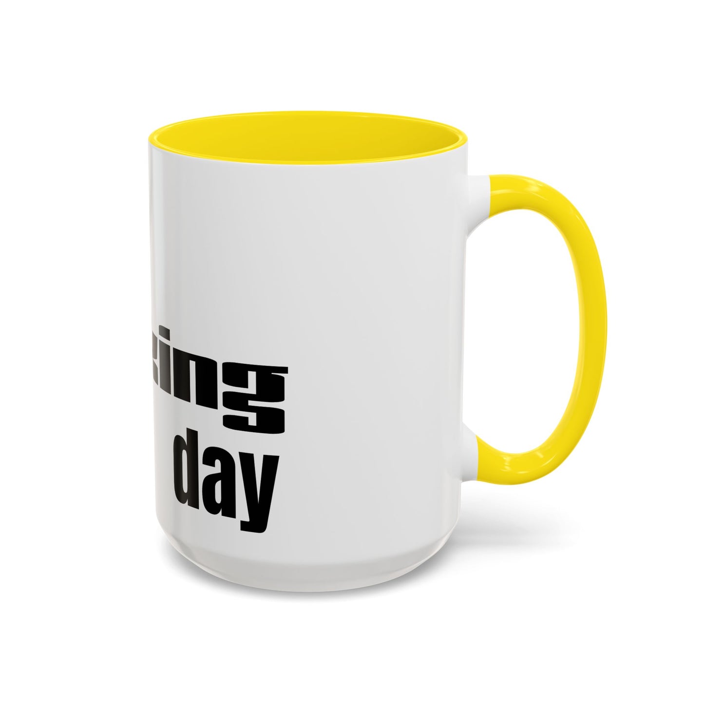 Profanity Morning Coffee Mug — “Another F*cking Day” Accent Mug