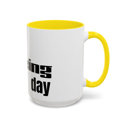 Profanity Morning Coffee Mug — “Another F*cking Day” Accent Mug