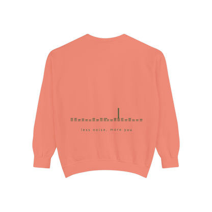 Minimalist 'Less Noise, More You' Sweatshirt