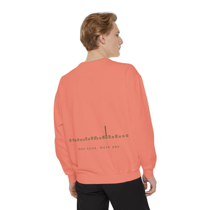 Minimalist 'Less Noise, More You' Sweatshirt